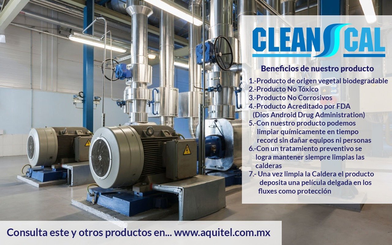 Clean Cal — Beneficios para calderas industriales